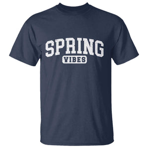 Spring Vibes T Shirt Spring Break Easter Day Bold Text TS11 Navy Print Your Wear
