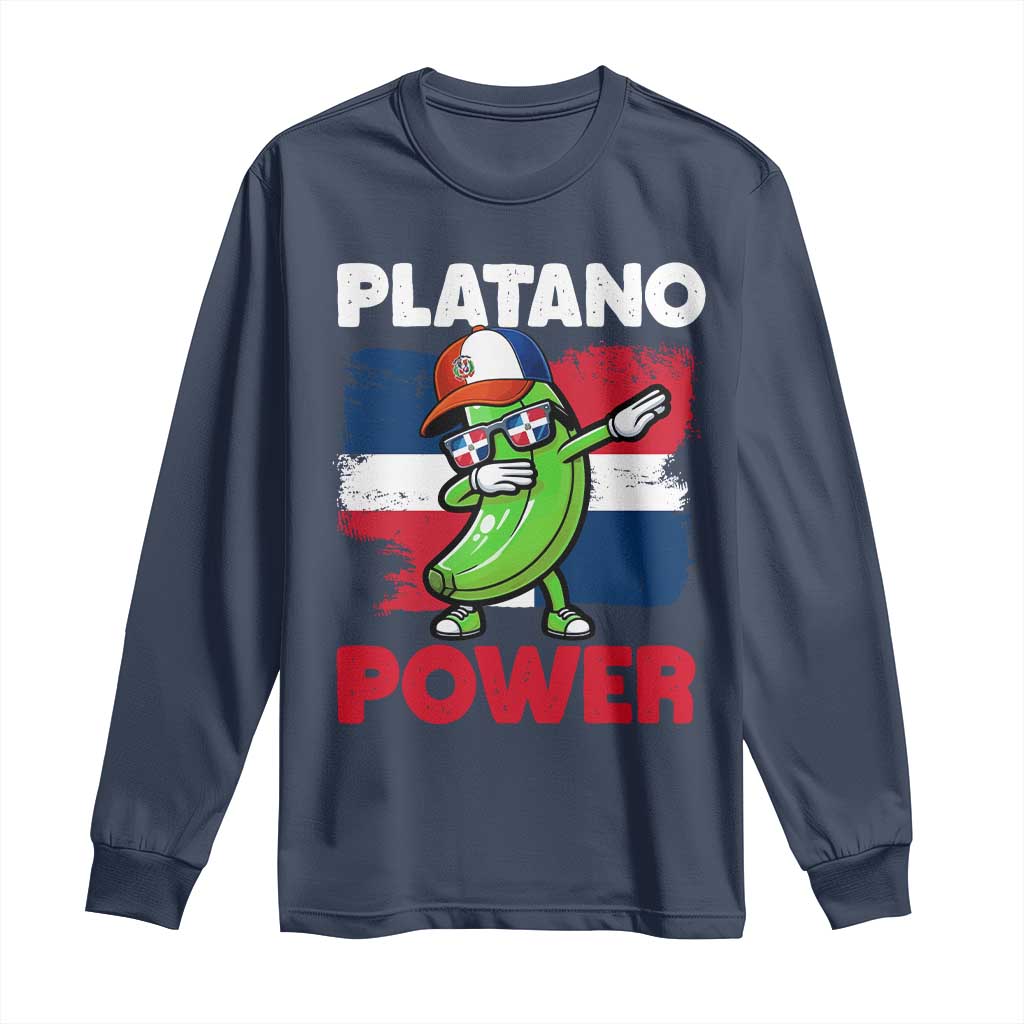 Platano Power Long Sleeve Shirt Funny Dominican Republic Flag Baseball TS11 Navy Print Your Wear