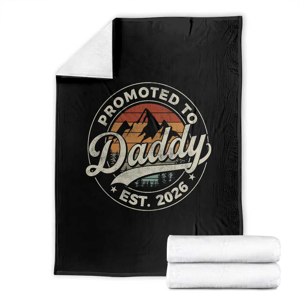 Promoted To Daddy Est 2026 Throw Blanket Soon to Be Dad Retro Baby Announcement TS11 Black Print Your Wear