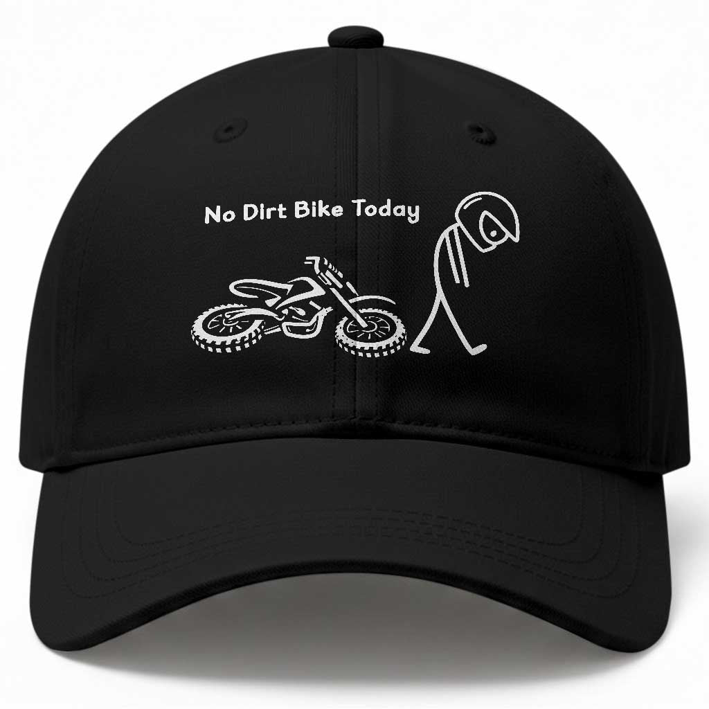 No Dirt Bike Today Baseball Cap Funny Sad Stickman Figure Motocross Rider