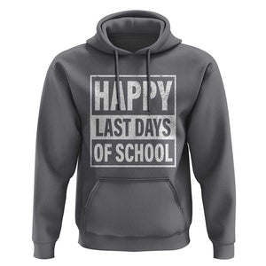Graduation Hoodie Happy Last Days Of School Vintage TS11 Charcoal Print Your Wear