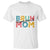 Bruh Formerly Known As Mom T Shirt Vintage Mother's Day TS11 White Print Your Wear