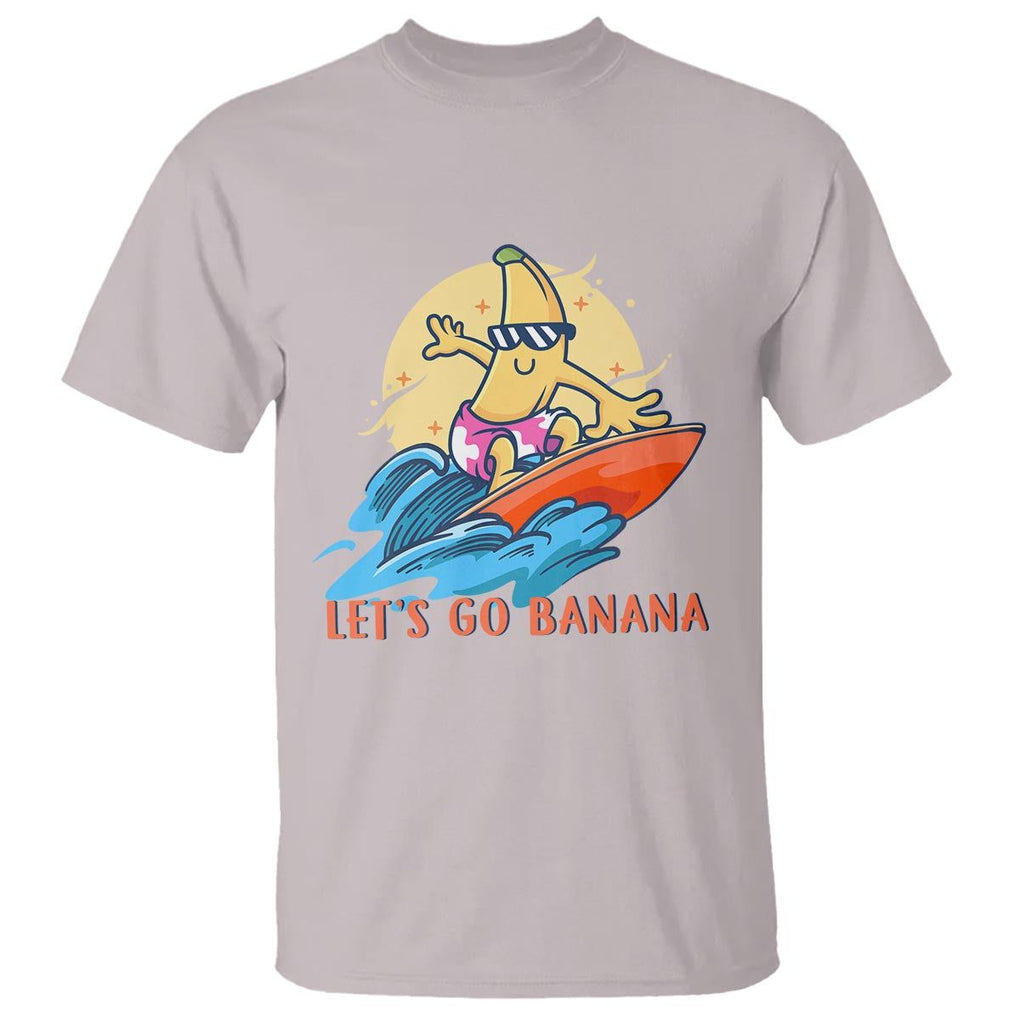 Funny Bananas T Shirt Let's Go Banana Surfing Summer Vacation TS11 Ice Gray Print Your Wear