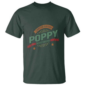 Limited Edition Poppy The Best Dad Ever T Shirt Father's Day TS11 Dark Forest Green Print Your Wear