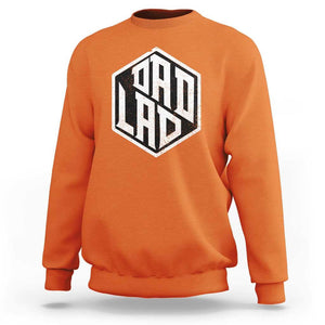 Dad Lad Sweatshirt Vintage Father's Day TS11 Orange Print Your Wear