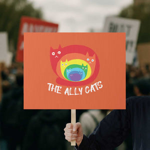 Funny LGBT The Ally Cats Protest Sign Pride Month Rainbow Cat TS11 Horizontal 18" × 24" Orange Print Your Wear