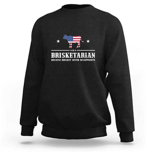 BBQ Lover Sweatshirt Brisketarian Because Brisket Never Disappoints Grill Master American Flag TS11 Black Print Your Wear