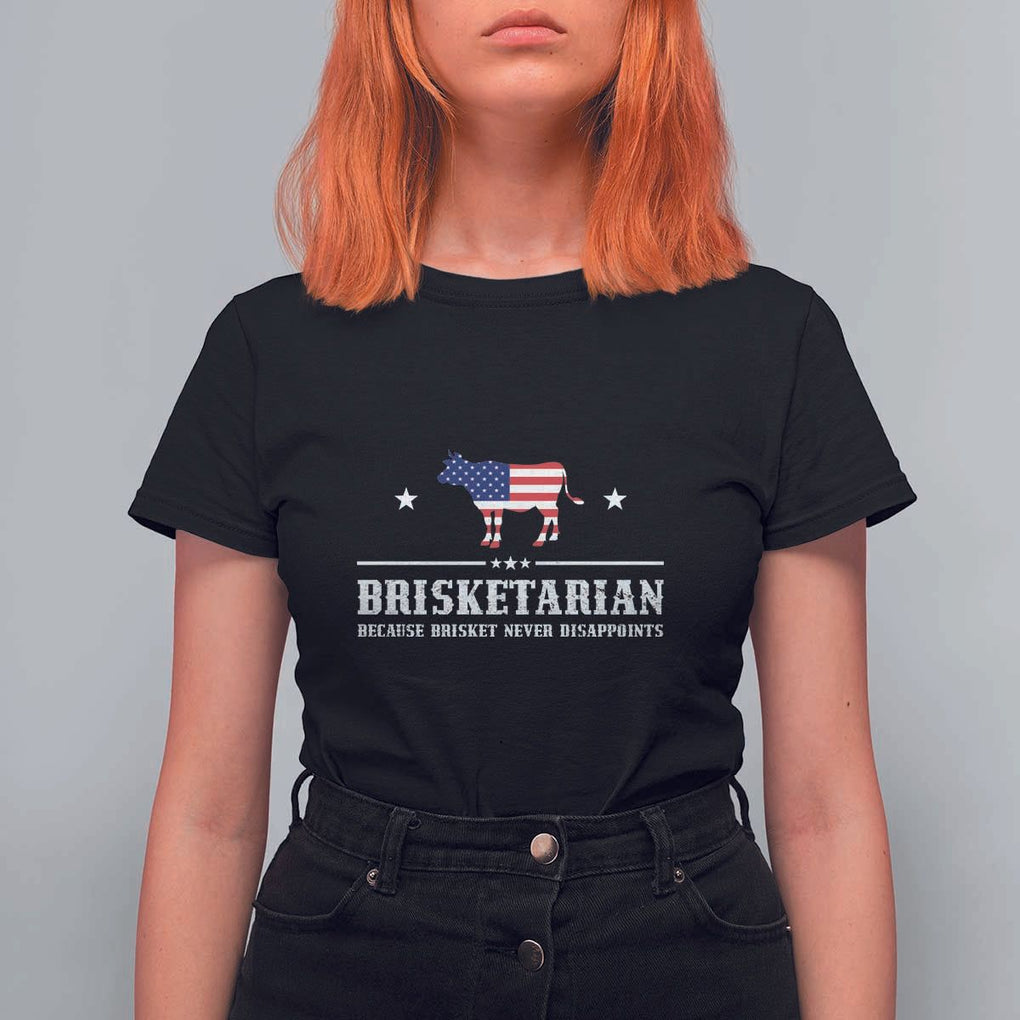 BBQ Lover T Shirt For Women Brisketarian Because Brisket Never Disappoints Grill Master American Flag TS11 Black Print Your Wear