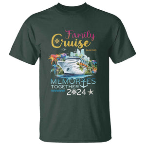 Family Cruise T Shirt Making Memories 2024 Summer Vacation Party Family Matching TS11 Dark Forest Green Print Your Wear