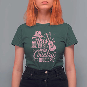 This Girl Loves Country Music T Shirt For Women Cowgirl Hat Pink Boots TS11 Dark Forest Green Print Your Wear