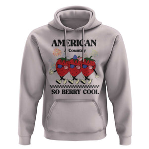 American A Coutry So Berry Cool Hoodie Retro Groovy Strawberry Season 4th Of July TS11 Ice Gray Print Your Wear