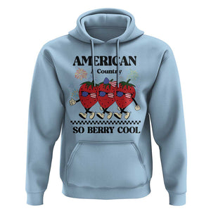 American A Coutry So Berry Cool Hoodie Retro Groovy Strawberry Season 4th Of July TS11 Light Blue Print Your Wear