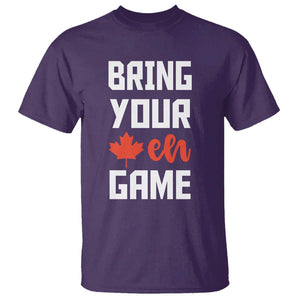 Canada Day T Shirt Bring Your Eh Game Canadian Flag Pride Maple Leaf TS11 Purple Print Your Wear