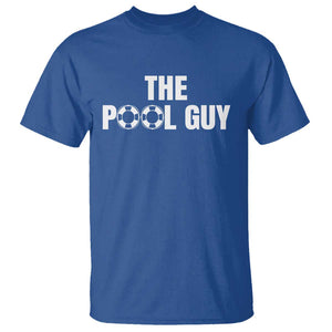 Funny Swimming Lover T Shirt The Pool Guy Expert TS11 Royal Blue Print Your Wear