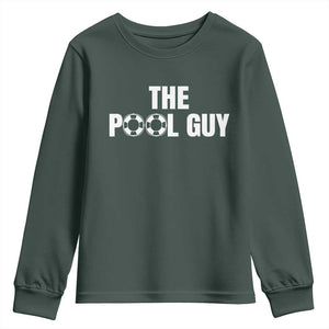 Funny Swimming Lover Youth Sweatshirt The Pool Guy Expert TS11 Dark Forest Green Print Your Wear