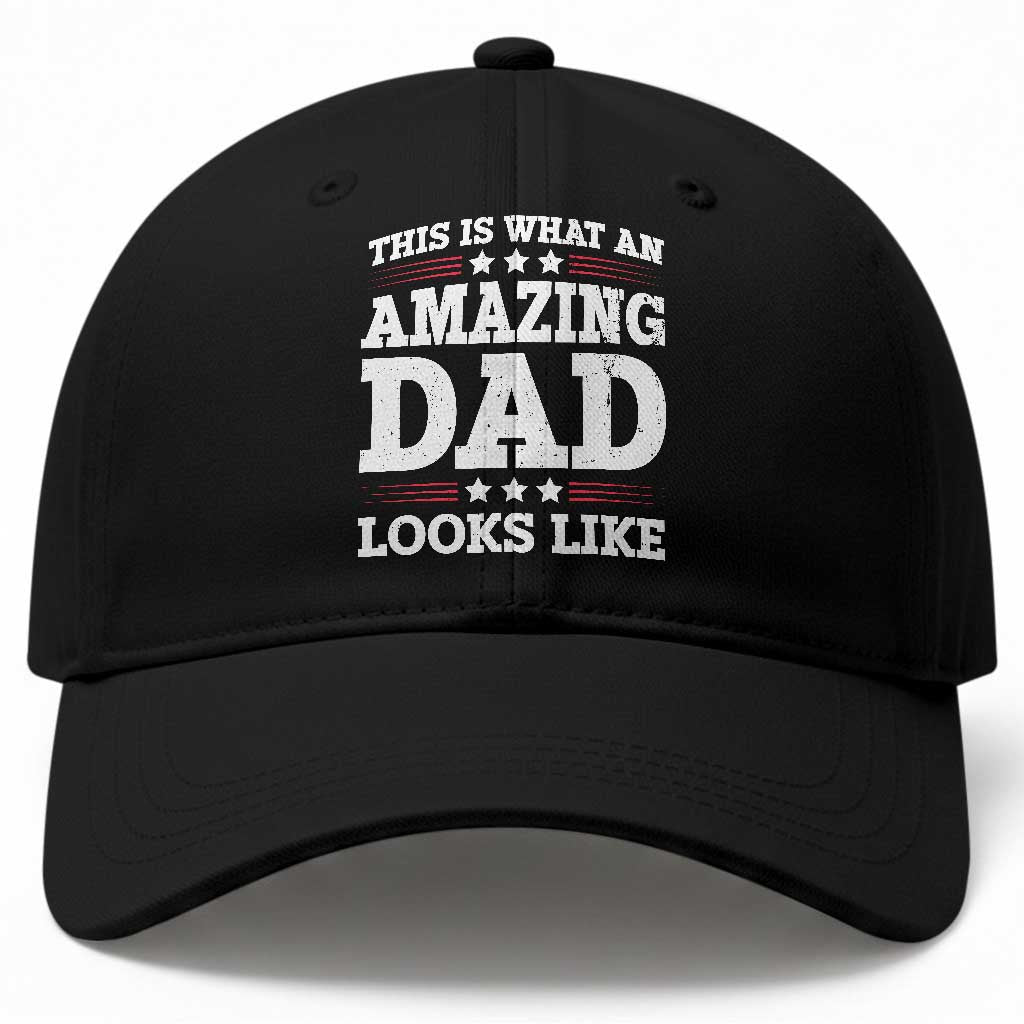 Funny This Is What An Amazing Dad Looks Like Baseball Cap Fathers Day TS11 Print Your Wear