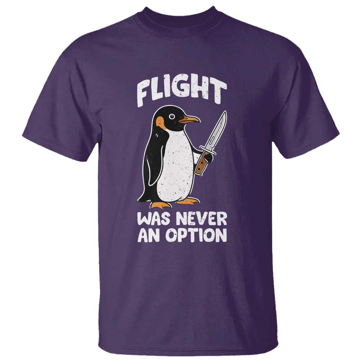 Penguin Flight Was Never An Option T Shirt Funny Dark Humor TS11 Purple Print Your Wear