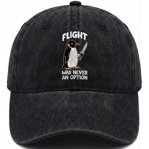 Penguin Flight Was Never An Option Washed Cotton Baseball Cap Funny Dark Humor TS11 Print Your Wear