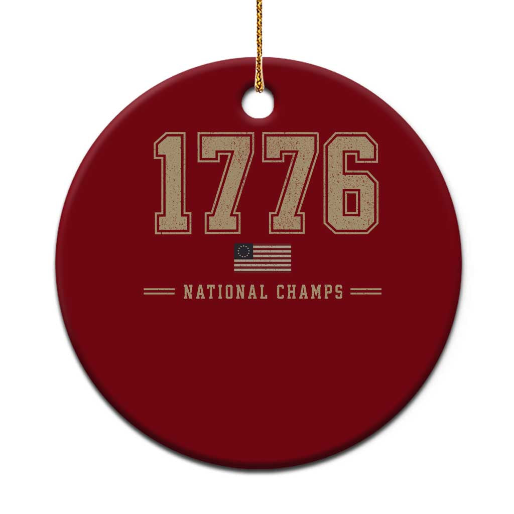 1776 National Champs 250th Anniversary USA 4th of July Ceramic Ornament TS11 1pc Red Print Your Wear