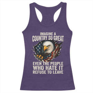 Imagine A Country So Great Even The People Who Hate It Refuse To Leave Racerback Tank Top Bald Eagle TS11 Purple Print Your Wear