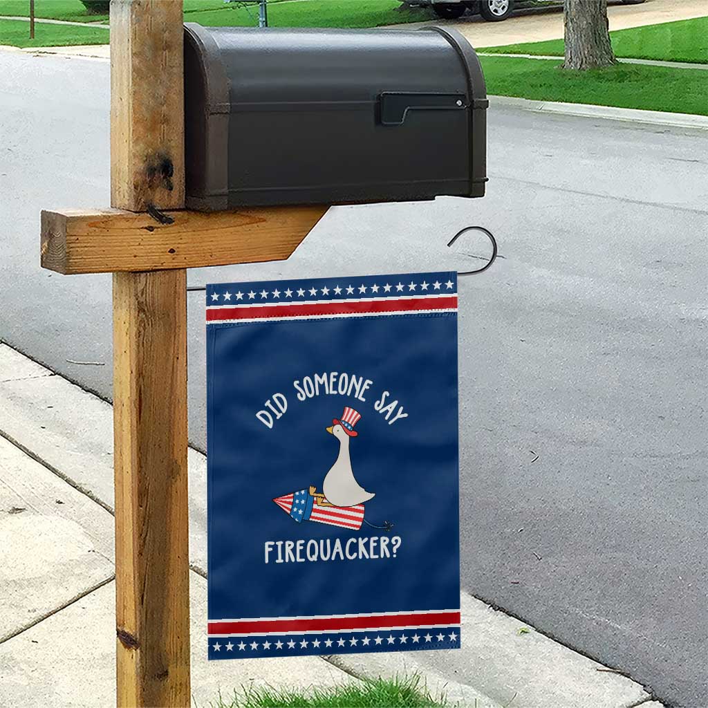 Silly Goose 4th of July Patriotic Garden Flag Did Someone Say Firequacker TS11 Classic Blue Red Print Your Wear