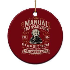The Manual Transmission Preservation Society Get Your Shift Together Ceramic Ornament Funny Manual Car Guy TS11 1pc Red Print Your Wear