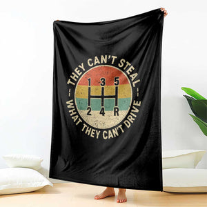 They Can't Steal What They Can't Drive Throw Blanket Funny Stick Shift Manual Car TS11 Print Your Wear