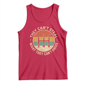 They Can't Steal What They Can't Drive Tank Top Funny Stick Shift Manual Car TS11 Red Print Your Wear