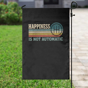 Happiness Is Not Automatic 5 Speed Manual Transmission Car Garden Flag TS11 Print Your Wear