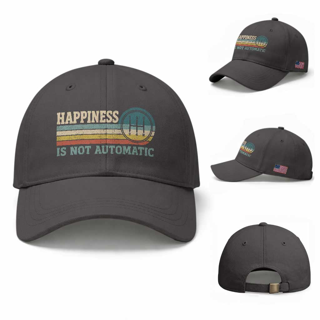 Happiness Is Not Automatic 5 Speed Manual Transmission Car Baseball Cap TS11 Baseball Cap Universal Fit Dark Gray Print Your Wear