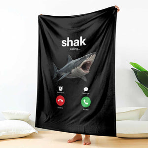 Shark Calling Meme Mispelled Shak Incoming Call Humor Throw Blanket TS11 Print Your Wear