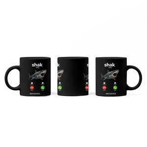 Shark Calling Meme Mispelled Shak Incoming Call Humor Coffee Mug TS11 Print Your Wear