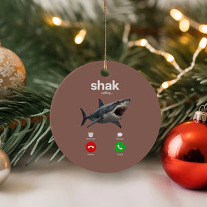Shark Calling Meme Mispelled Shak Incoming Call Humor Ceramic Ornament TS11 1pc Mocha Print Your Wear