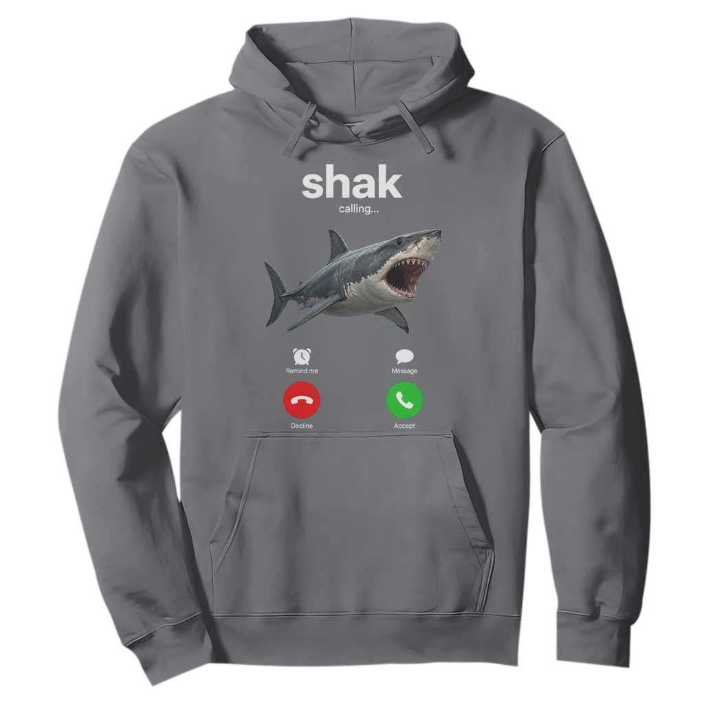 Shark Calling Meme Mispelled Shak Incoming Call Humor Hoodie TS11 Charcoal Print Your Wear