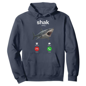 Shark Calling Meme Mispelled Shak Incoming Call Humor Hoodie TS11 Navy Print Your Wear