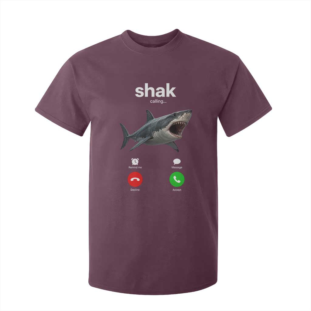 Shark Calling Meme Mispelled Shak Incoming Call Humor T Shirt For Kid TS11 Maroon Print Your Wear