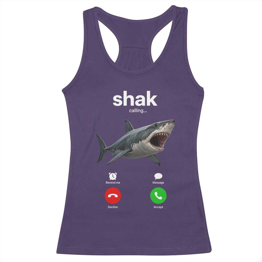 Shark Calling Meme Mispelled Shak Incoming Call Humor Racerback Tank Top TS11 Purple Print Your Wear