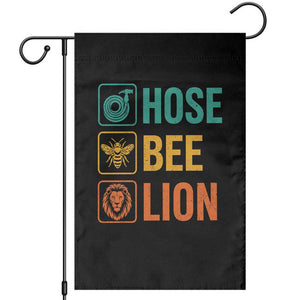 Hose Bee Lion Funny Meme Word Pun Retro Garden Flag TS11 Black Print Your Wear