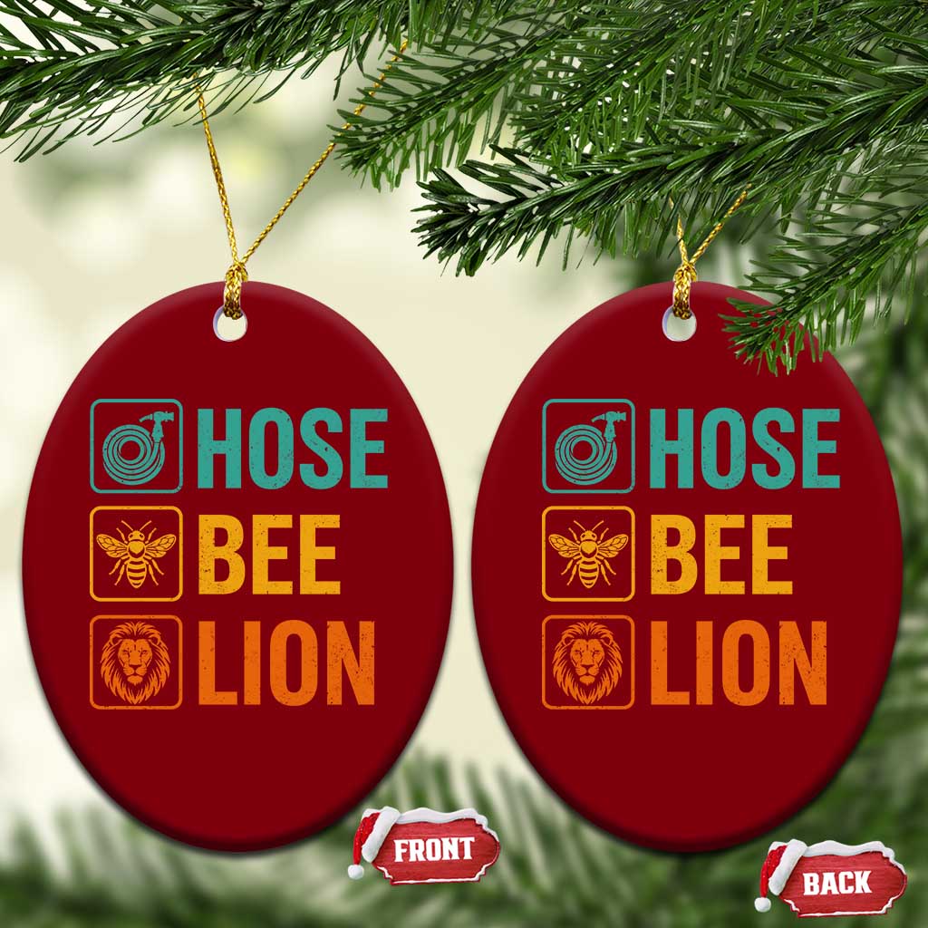 Hose Bee Lion Funny Meme Word Pun Retro Ceramic Ornament TS11 Print Your Wear