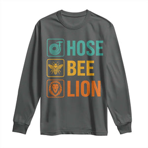 Hose Bee Lion Funny Meme Word Pun Retro Long Sleeve Shirt TS11 Dark Heather Print Your Wear