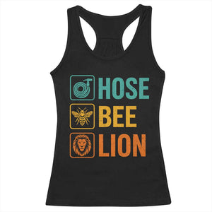 Hose Bee Lion Funny Meme Word Pun Retro Racerback Tank Top TS11 Black Print Your Wear