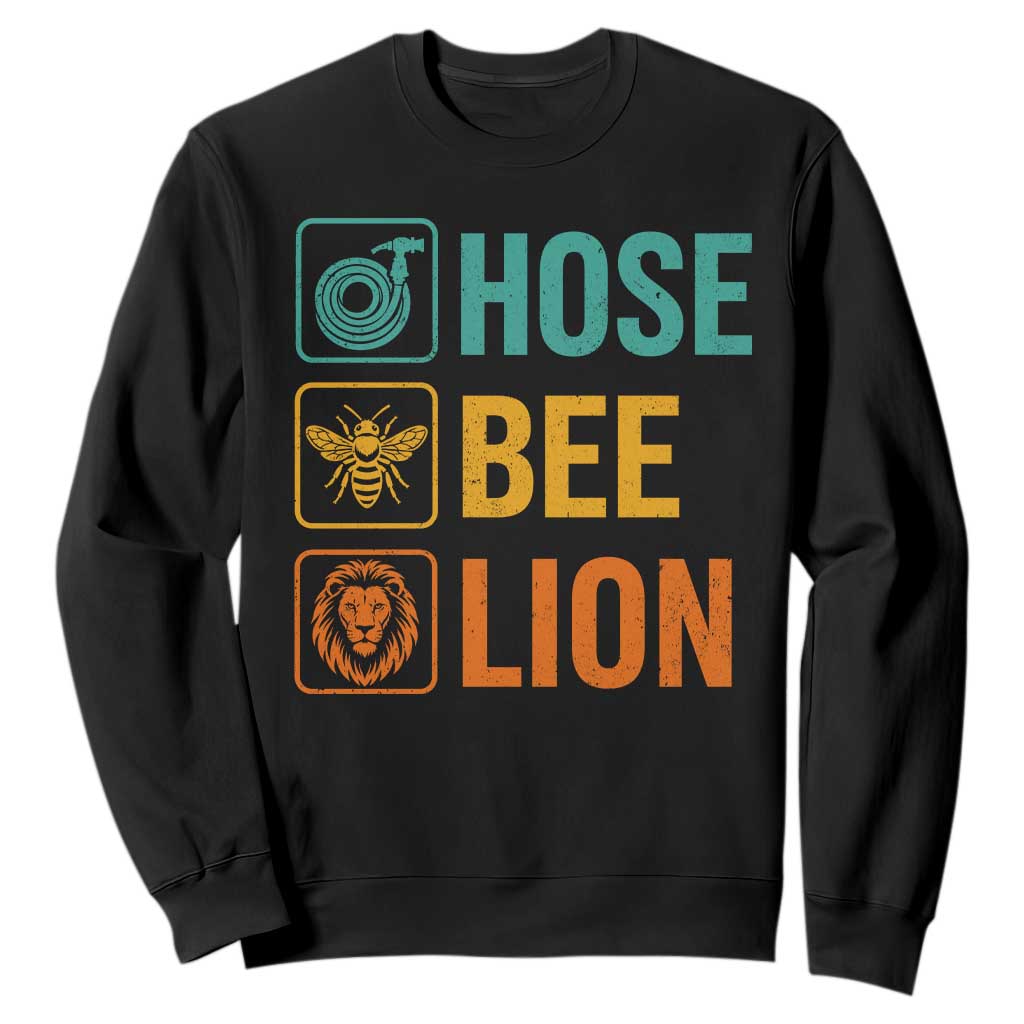 Hose Bee Lion Funny Meme Word Pun Retro Sweatshirt TS11 Black Print Your Wear