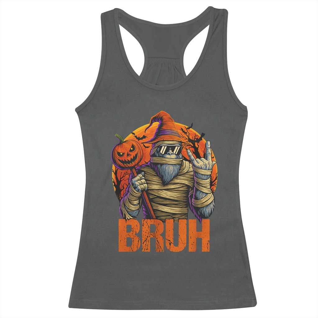 Funny Halloween Bigfoot Racerback Tank Top Bruh Spooky Mummy Sasquatch Jack O Lantern TS11 Dark Heather Print Your Wear