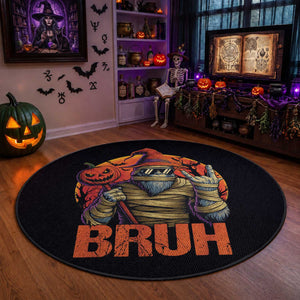 Funny Halloween Bigfoot Round Rug Bruh Spooky Mummy Sasquatch Jack O Lantern