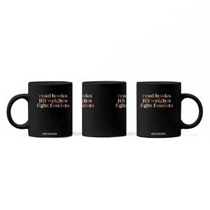 Read Books Lift Weights Fight Fascists Coffee Mug TS11 Print Your Wear