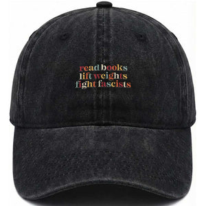Read Books Lift Weights Fight Fascists Washed Cotton Baseball Cap TS11 Print Your Wear