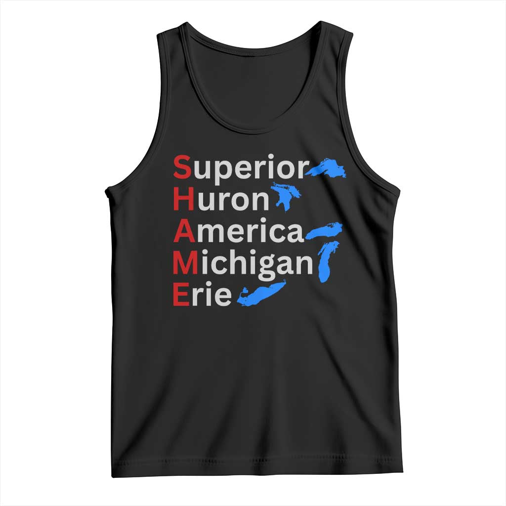 Shame Superior Huron America Michigan Erie Tank Top The Five Great Lakes of North America