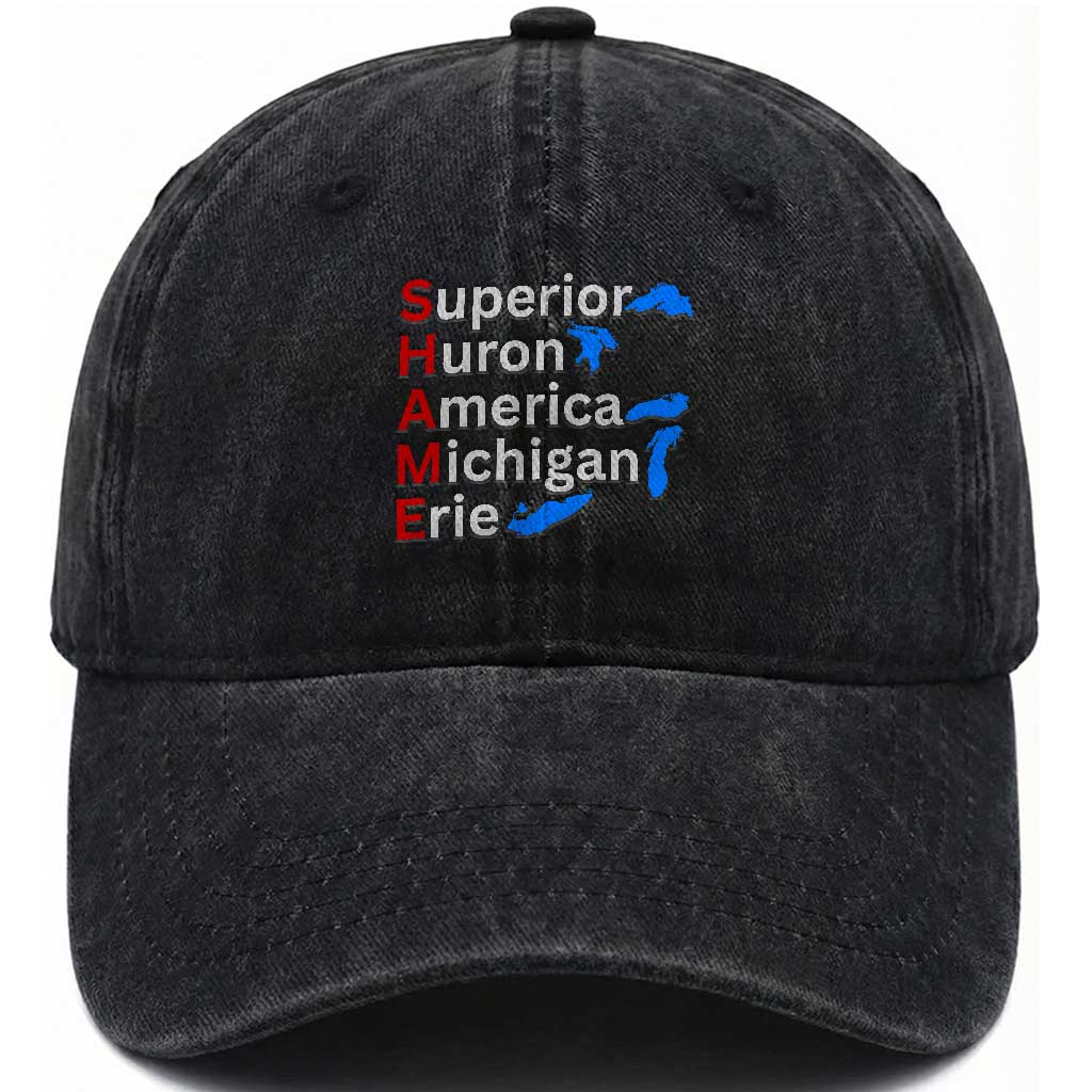 Shame Superior Huron America Michigan Erie Washed Cotton Baseball Cap The Five Great Lakes of North America