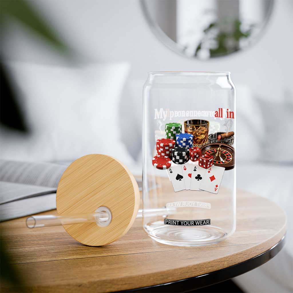 Funny Poker Player Gambling Glass Can My Pronouns Are All In
