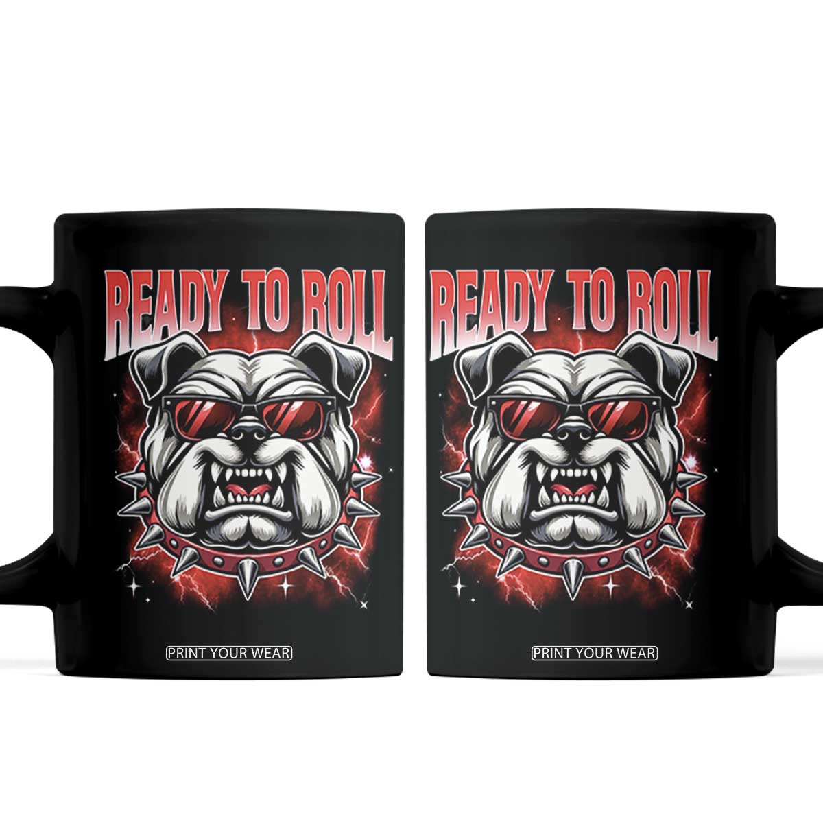 Ready To Roll Funny Bulldog Coffee Mug Athletic Game Day Bootleg Graphic